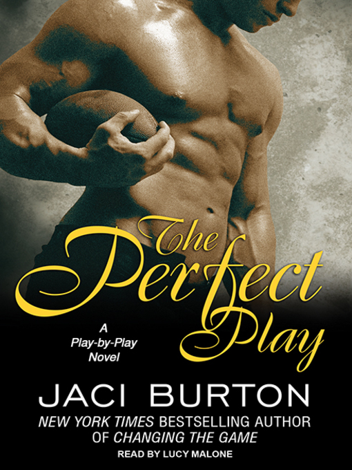 Title details for The Perfect Play by Jaci Burton - Wait list
